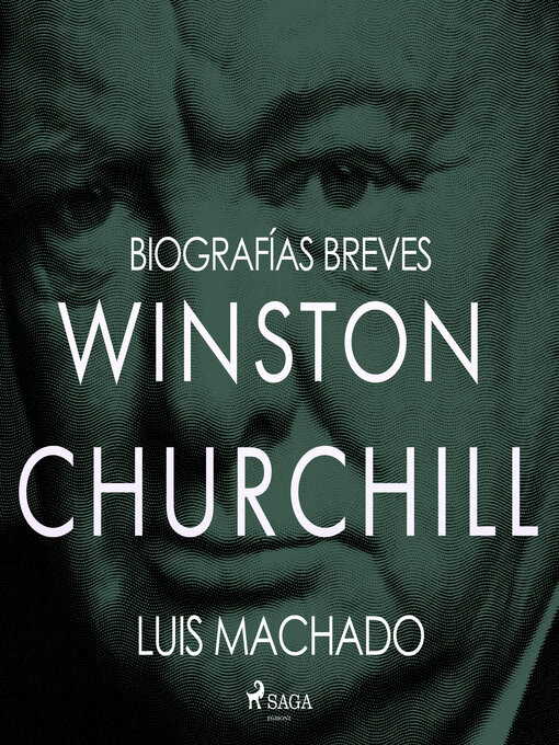 Title details for Biografías breves--Winston Churchill by Luis Machado - Available